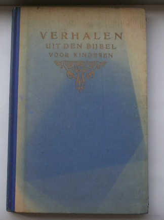 ORTT, FELIX, - Verhalen uit den bijbel voor kinderen.