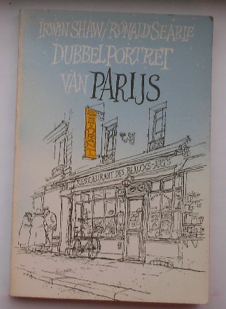 SHAW, IRWIN & SEARLE, RONALD, - Dubbelportret van Parijs.