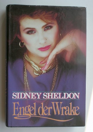 SHELDON, SYDNEY, - Engel der wrake.