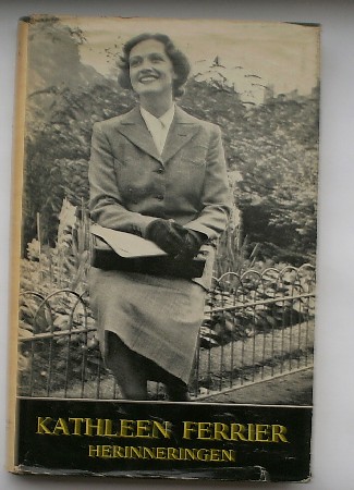 CARDUS, NEVILLE (red), - Kathleen Ferrier. Herinneringen.