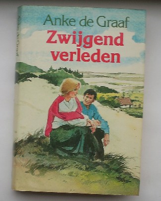 GRAAF, ANKE DE, - Zwijgend verleden.