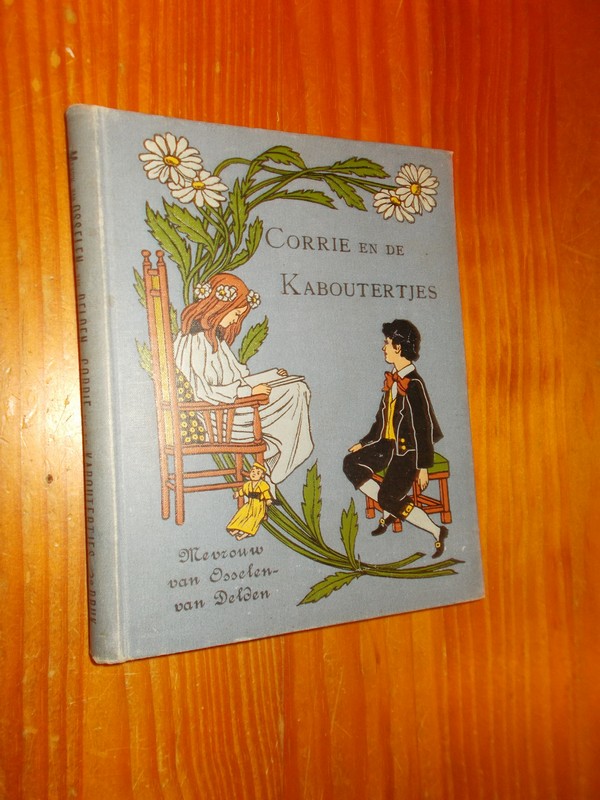 OSSELEN-VAN DELDEN, VAN, - Corrie en de kaboutertjes.