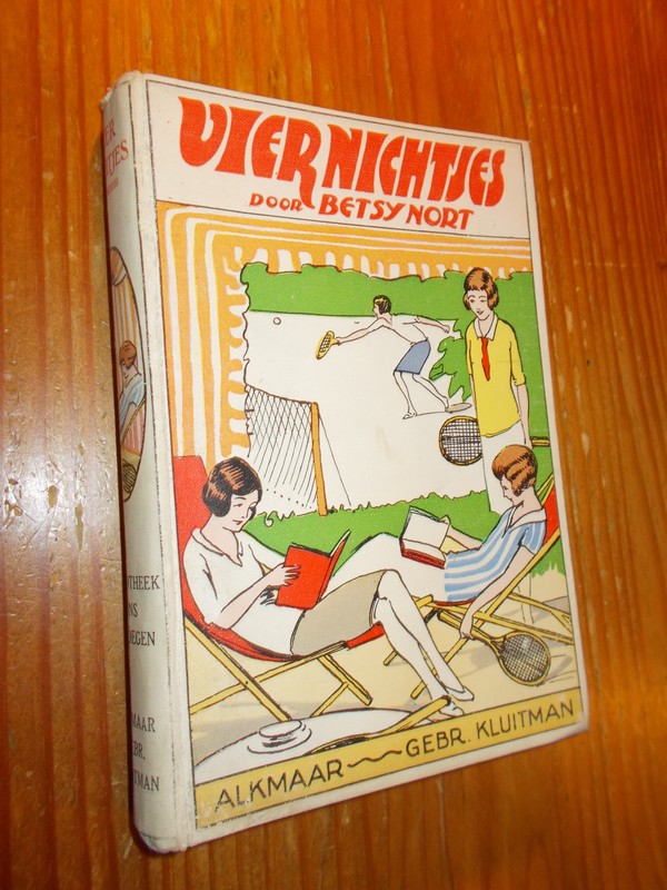 NORT, BETSY, - Vier nichtjes.