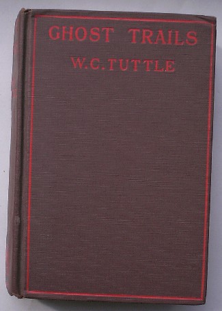 TUTTLE, W.C., - Ghost trails.