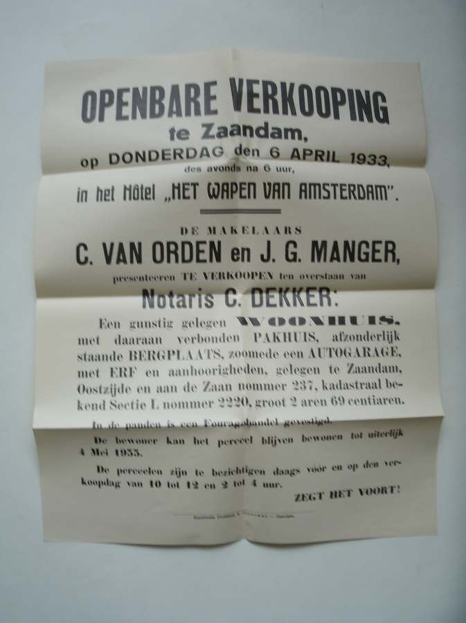 (zaanstreek). - Openbare Verkooping te Zaandam (..). Woonhuis aan de Oostzijde en de Zaan nr.237 (..).