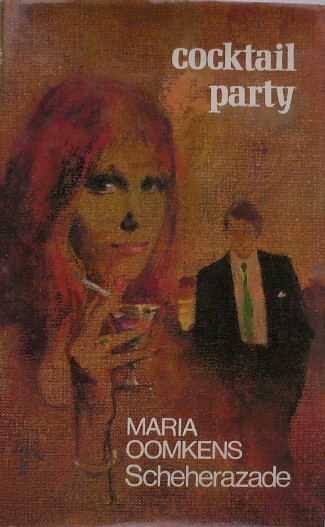 OOMKENS, MARIA, ( SCHEHERAZADE ). - Coctail Party.
