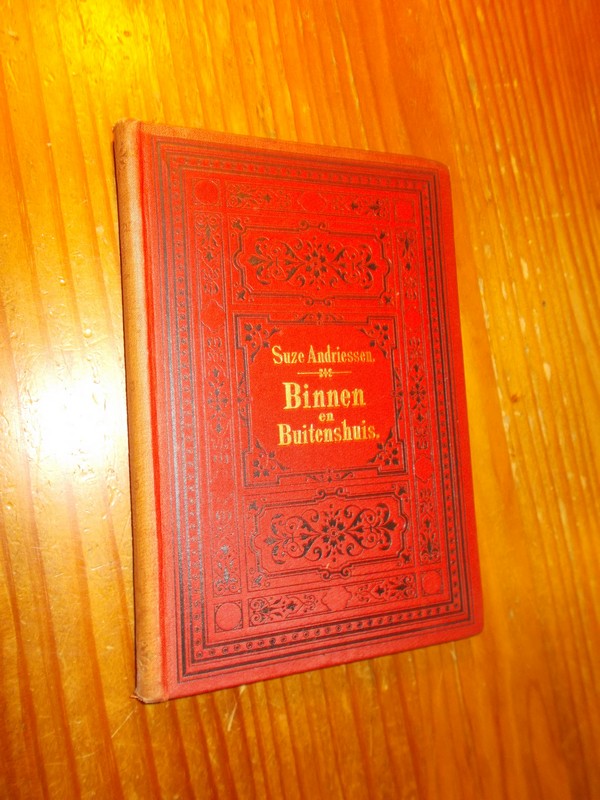 ANDRIESEN, SUZE, - Binnen en Buitenshuis. Verhalen uit van Lennep`s lievelingsboek.