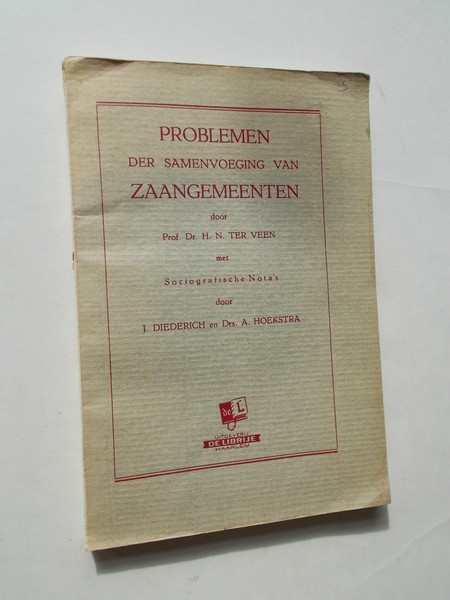 VEEN, H.N. TER, - Problemen der samenvoeging van Zaangemeenten.