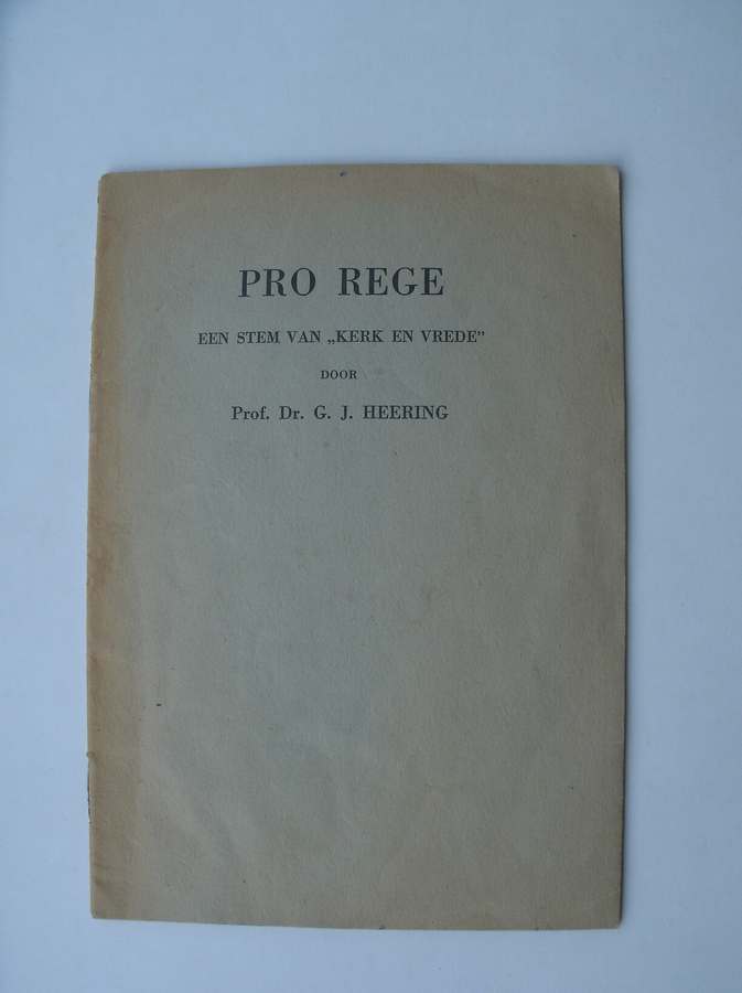 HEERING, G.J., - Pro Rege. Een stem van 