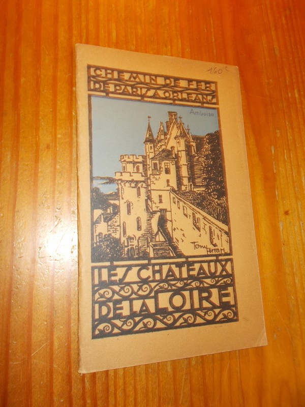 RED.- - Les chateaux de la loire. Chemin de Fer de Paris a Orleans.