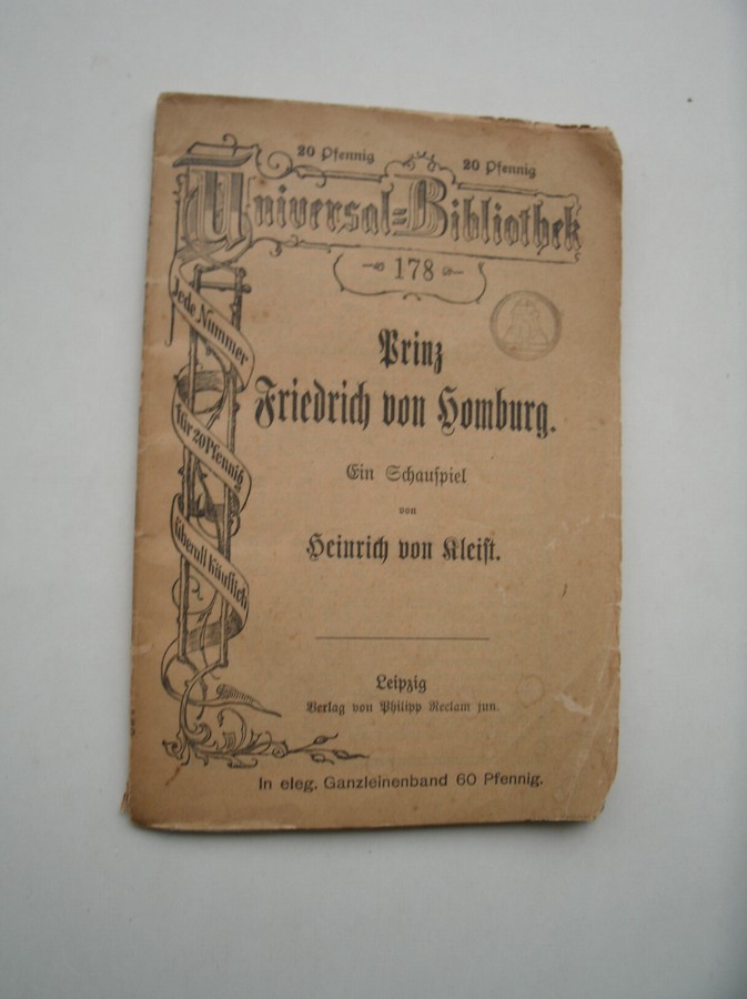KLEIST, HEINRICH VON, - Prinz Friedrich von Homburg.