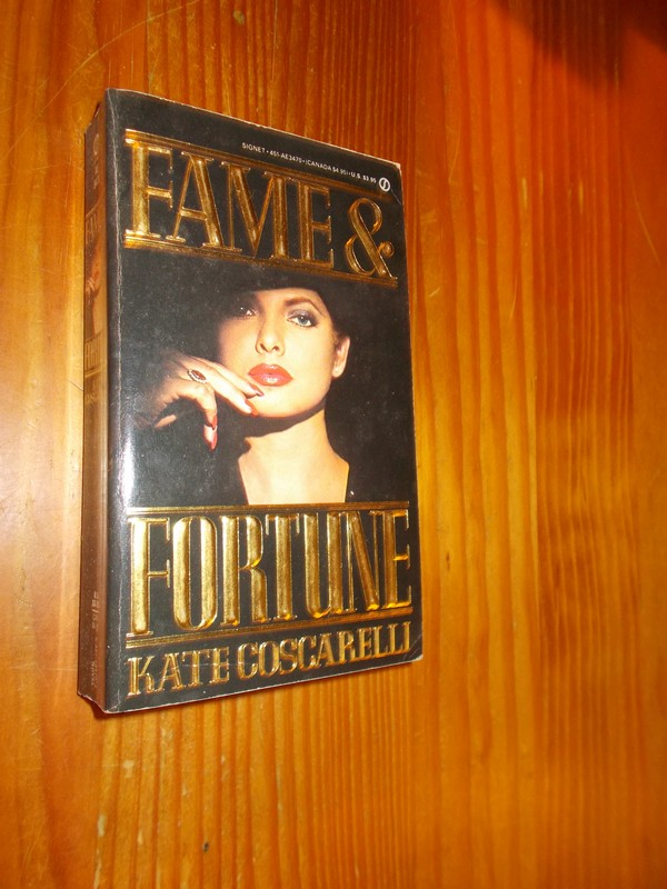 COSCARELLI, KATE, - Fame & fortune.