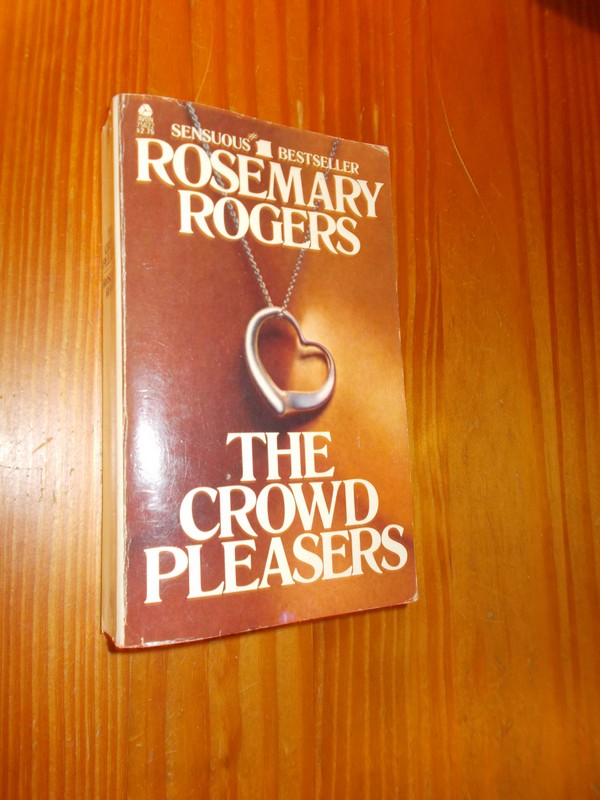 ROGERS, ROSEMARY, - The crowd pleasers.