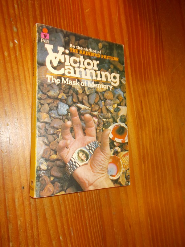 CANNING, VICTOR, - The mask of memory.