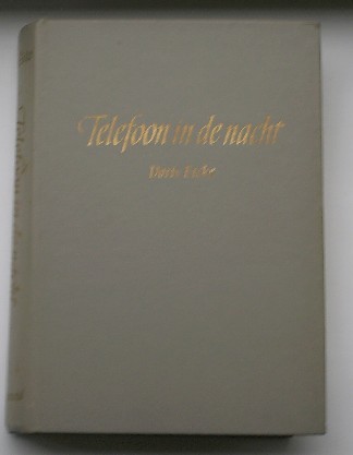 EICKE, DORIS, - Telefoon in de nacht.