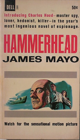 MAYO, JAMES, - Hammerhead.