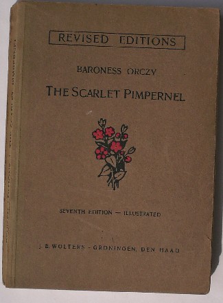 BARONESS ORCZY, - The scarlet pimpernel.