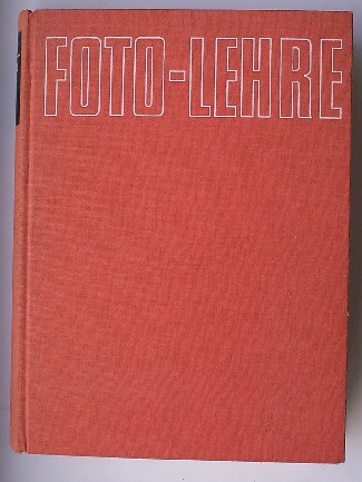 FEININGER, ANDREAS, - Die neue Foto-Lehre.