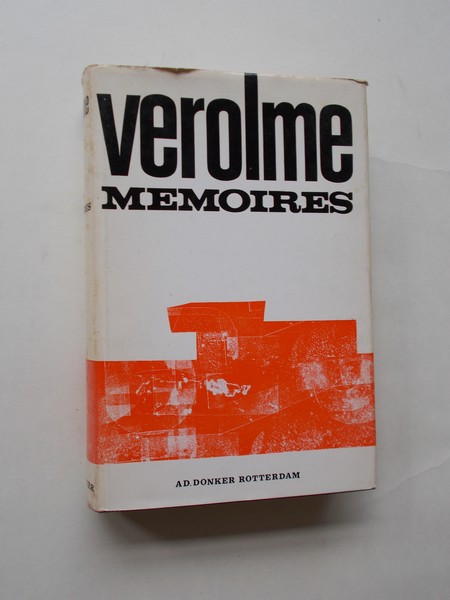 VEROLME, C., - Verolme memoires. Met medewerking van Leo Ott.