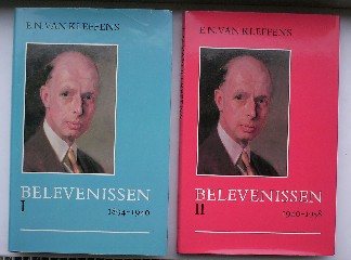 KLEFFENS, E.N. VAN, - Belevenissen I. 1894-1940. Belevenissen II. 1940-1958.