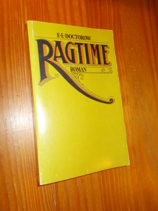 DOCTOROW, E.L., - Ragtime. Roman.