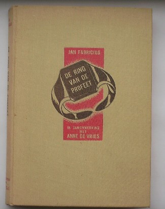 FABRICIUS, JAN, - De ring van de profeet.