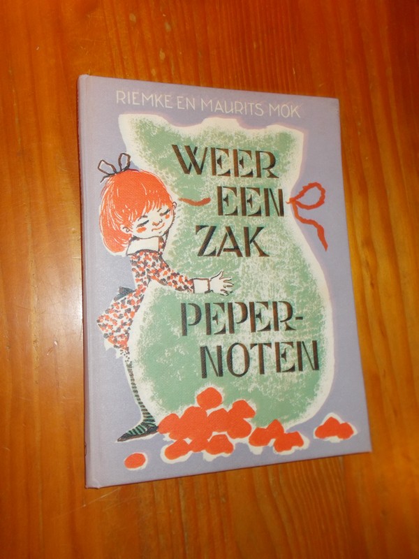 MOK, MAURITS & MOK, RIEMKE, - Weer een zak pepernoten.