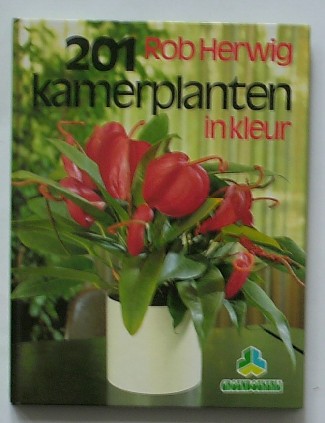 HERWIG, ROB, - 201 kamerplanten in kleur.