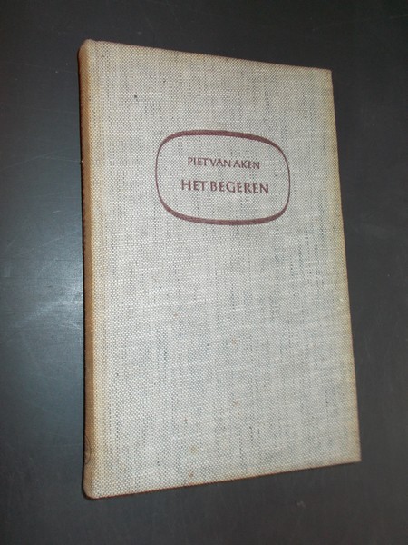 AKEN, PIET VAN, - Het begeren.