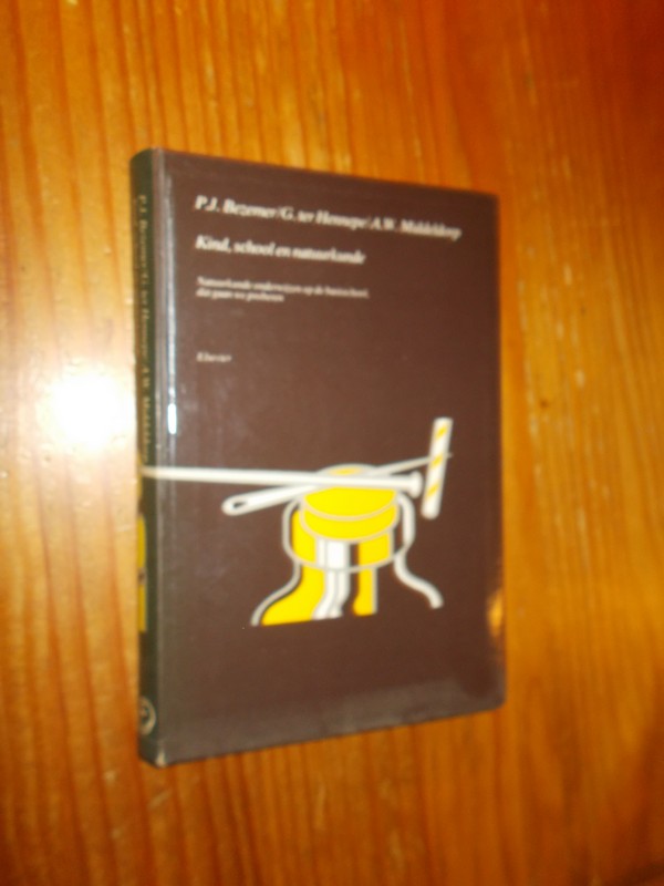 BEZEMER, P.J. (e.a.), - Kind, school en natuurkunde.