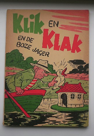 STRIK, AJA, - Klik en klak en de boze jager.