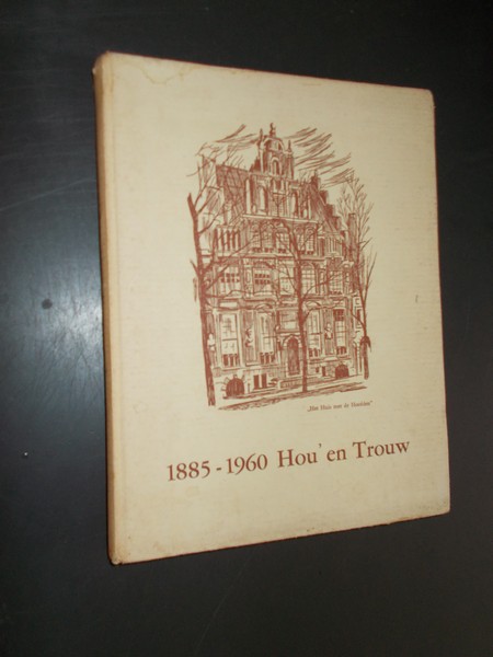 (ed.), - Hou` en trouw.
