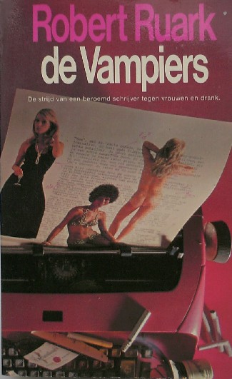 RUARK, ROBERT, - De vampiers.