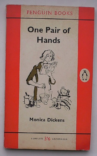 DICKENS, MONICA, - One pair of hands.