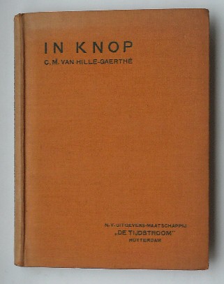 HILLE-GAERTHE, C.M. VAN, - In knop.