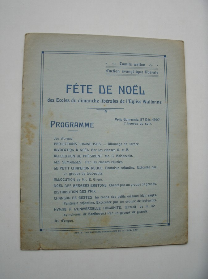 nn. - Fete de Noel des ecoles du dimanche liberales de l`Eglise Wallonne. (Waalse kerk Amsterdam).