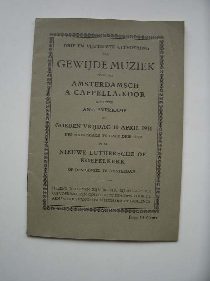 nn. - (Lutherse Kerk) Drie en vijftigste uitvoering van gewijde muziek door het Amsterdamsch A Capella Koor.