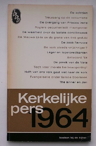 VERMEER, C. (e.a.), - Kerkelijke pers 1964.