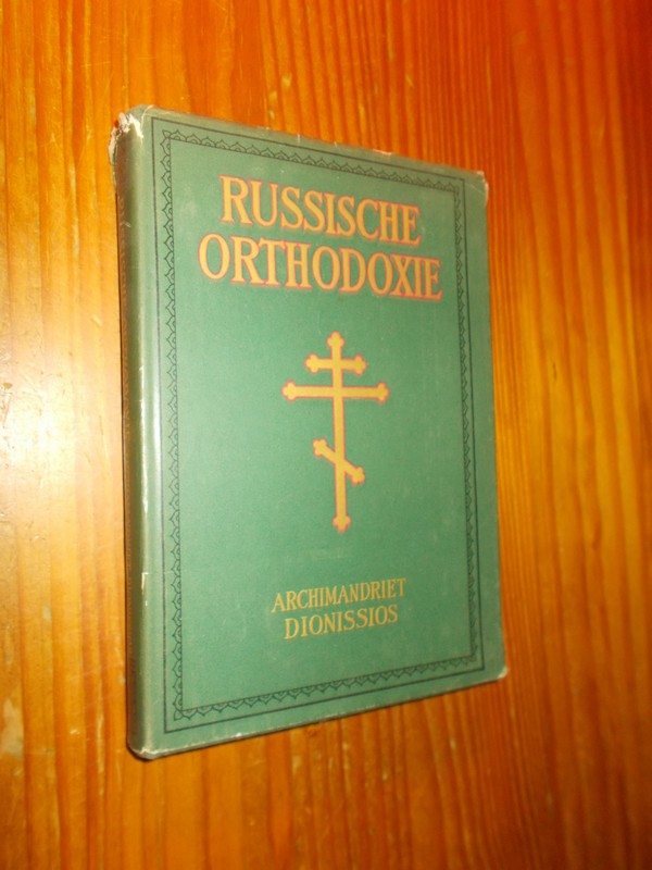DIONISSIOS, A., - Russische Orthodoxie.