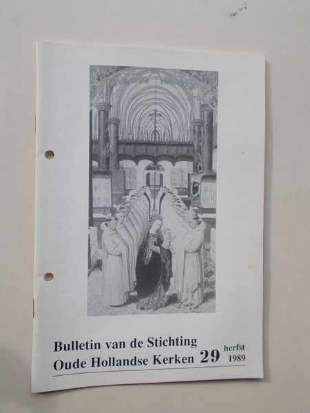 (ed.), - Bulletin van de Stichting Oude Hollandse Kerken.