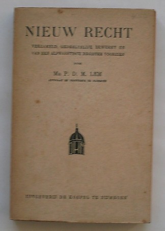LEM, P.D., - Nieuw recht.