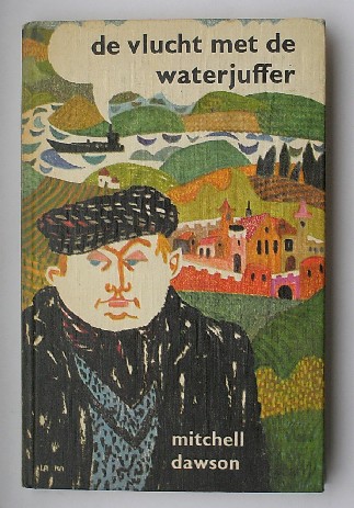 DAWSON, MITCHELL, - De vlucht met de waterjuffer.