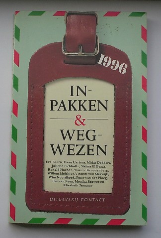 (ed.), - Inpakken en wegwezen 1996. Verhalen.
