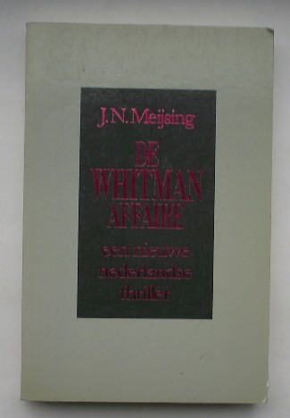 MEIJSING, J.N., - De Whitman affaire.