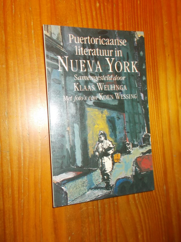 WELLINGA, KLAAS (samenst.), - Puertoricaanse literatuur in Nueva York.