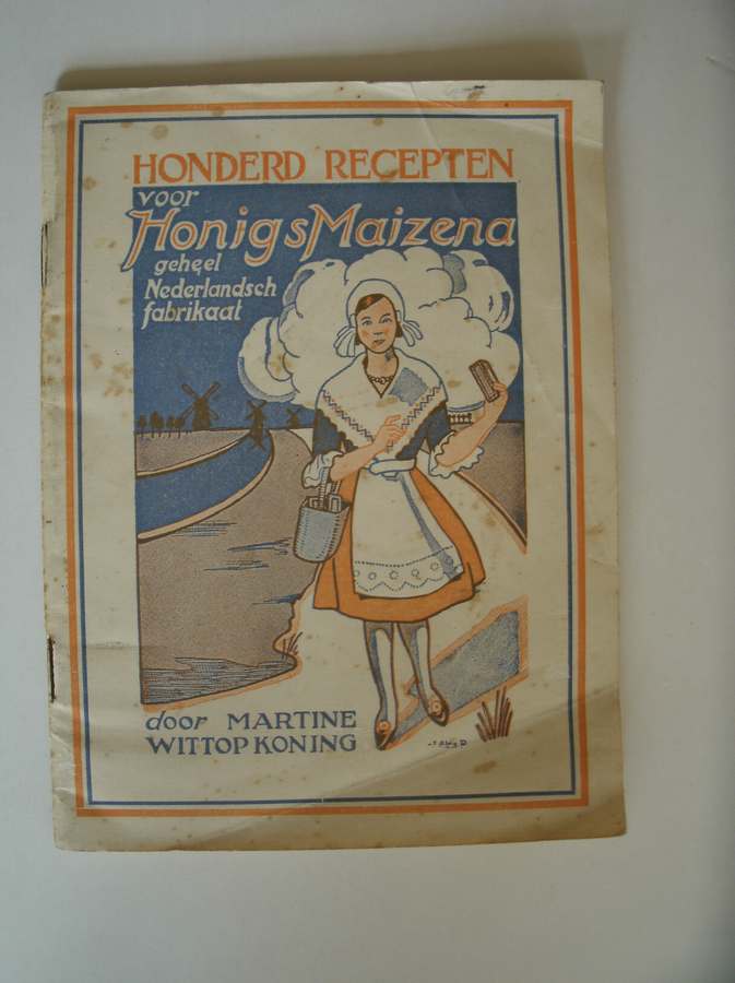 WITTOP-KONING, MARTINE, - Honderd recepten voor Honig`s Maizena.