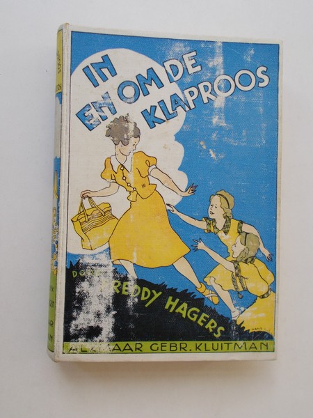HAGERS, FREDDY, - In en om de klaproos.