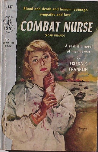 FRANKLIN, FRIEDA K., - Combat Nurse. (Road Inland)