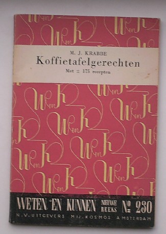 KRABBE, M.J., - Koffietafelgerechten.
