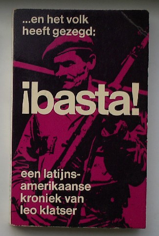 KLATSER, LEO, - En het volk heeft gezegd...Basta !